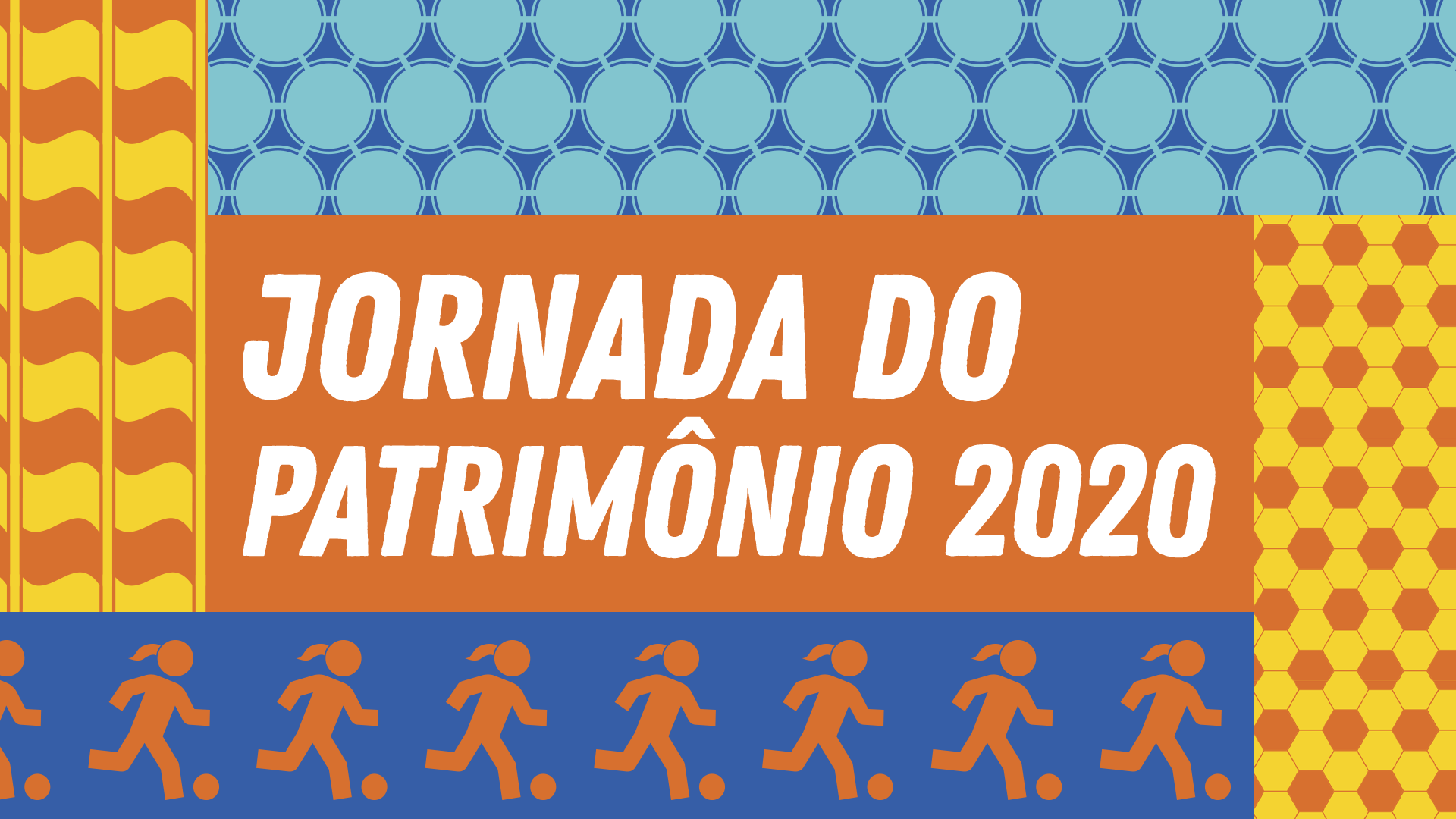 Ilustração formada por mosaicos de texturas predominantemente em laranja, amarelo e azul claro e escuro, mostrando, bandeiras, bolas e uma mulher chutando uma bola. No centro, a frase Jornada do Patrimônio 2020.