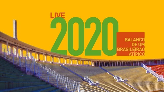 Ilustração sobre a foto da arquibancada do Estádio do Pacaembu, com os dizeres 2020: balanço de um brasileirão atípico