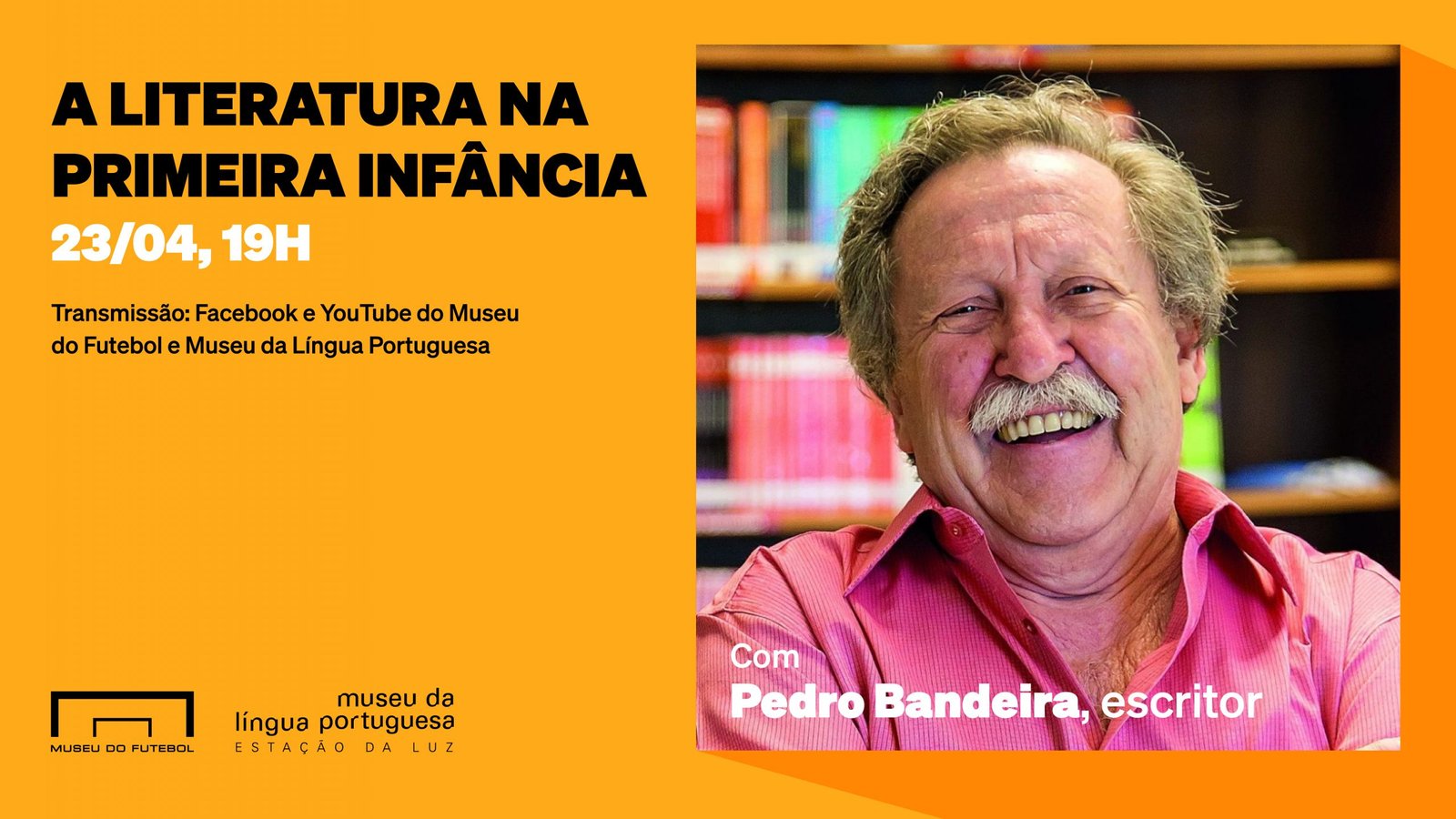 A literatura na primeira infância. Foto de Pedro Bandeira, um senhor sorridente de bigode, vestindo camisa rosa.