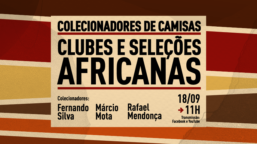 Colecionadores de camisas de clubes e seleções africanas. Com Fernando Silva, Márcio Mota e Rafael Mendonça.