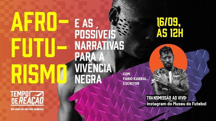 Afrofuturismo e as possíveis narrativas para a vivência negra. Live no Instagram