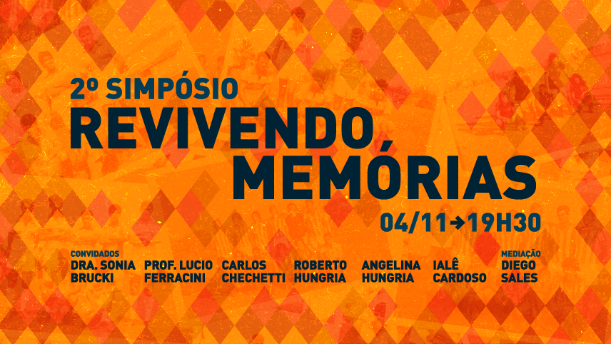 2º Simpósio Revivendo Memórias
