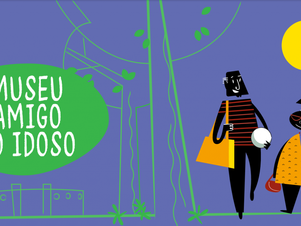 Ilustração com fundo lilás, com os dizeres "Museu amigo do idoso" em um balão verde. Do lado esquerdo há os desenhos de um senhor alto e negro segurando uma bola, e uma senhora mais baixa, também negra, segurando um arda-chuva.