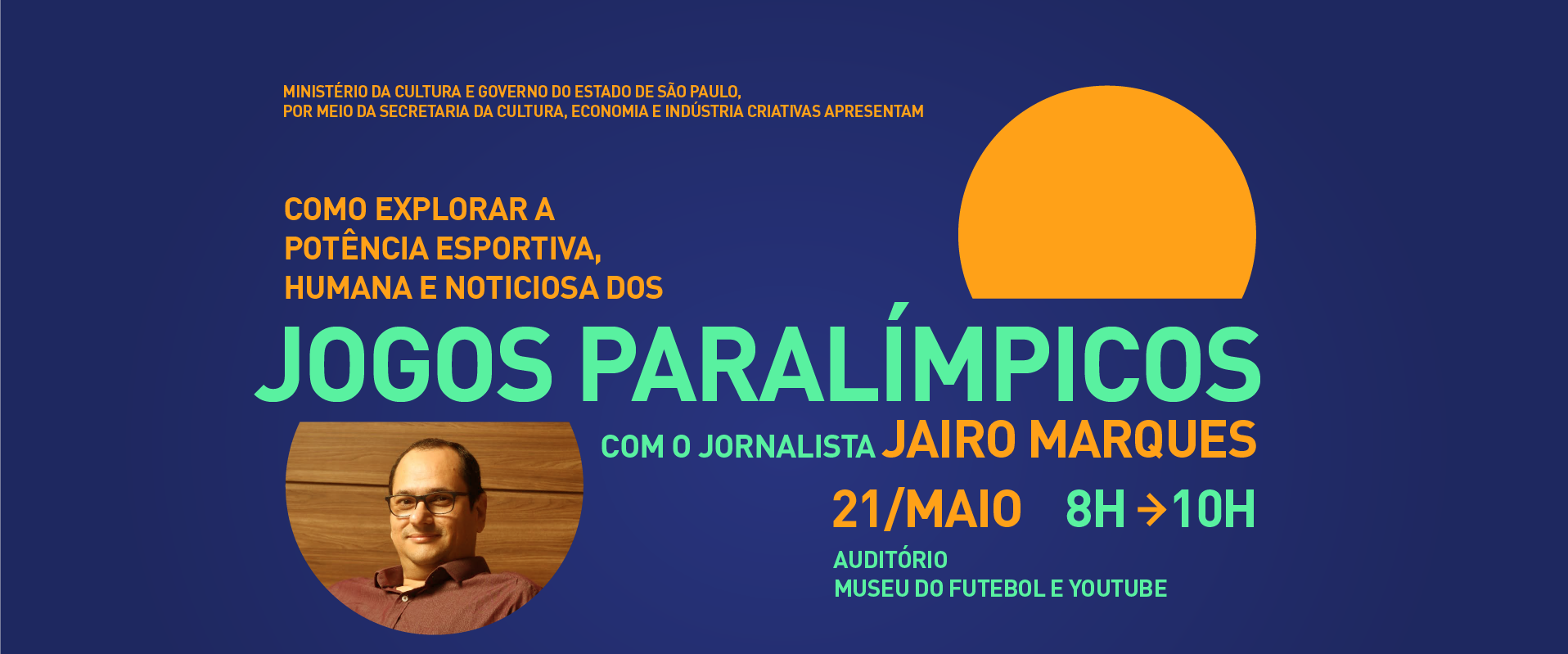 Imagem com os dizeres: “Como explorar a potência esportiva, humana e noticiosa dos Jogos Paralímplicos”, Laboratório da Imprensa Esportiva