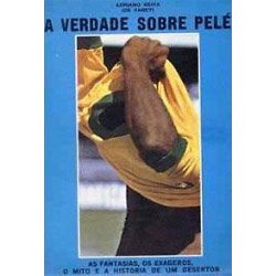 Capa, com uma grande fotografia de Pelé tirando a camisa amarela da Seleção. O rosto dele está escondido sob a camisa.