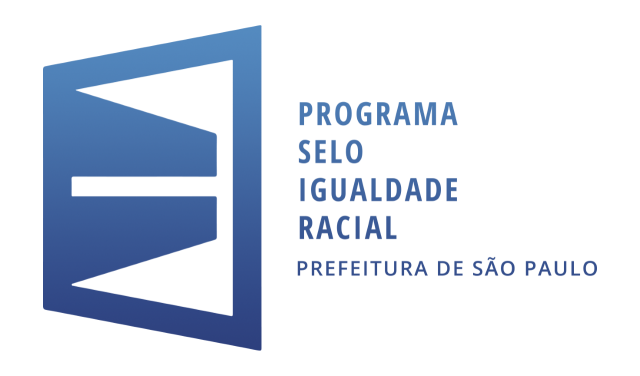 Programa Selo Igualdade Racial Prefeitura de São Paulo