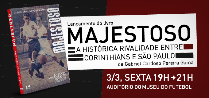 Arte com fundo preto e vermelho e a capa do livro Majestoso - A Histórica Rivalidade entre Corinthians e São Paulo