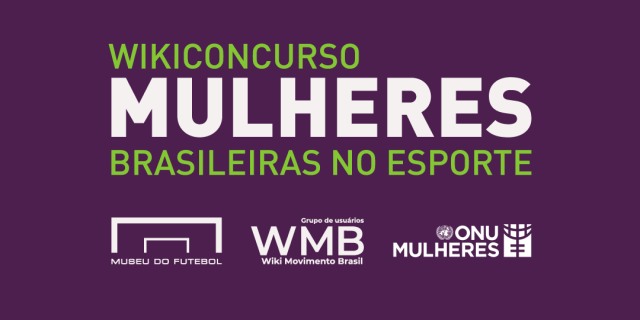 Wikiconcurso Mulheres Brasileiras no Esporte